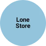 Business logo of Lone store