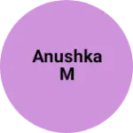 Business logo of Anushka M