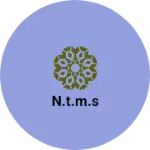 Business logo of N.T.M.S