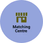 Business logo of Matching centre