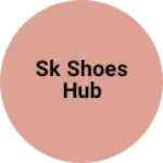 Business logo of Sk shoes hub