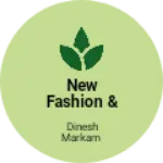 Business logo of New Fashion & Garments clothes collection