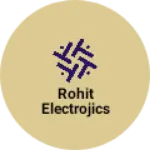 Business logo of Rohit electrojics