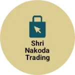 Business logo of Shri Nakoda Trading