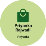 Business logo of Priyanka Rajwadi Tadka