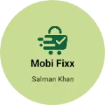 Business logo of Mobi fixx
