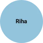 Business logo of Riha