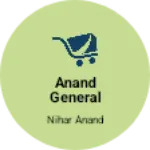 Business logo of Anand General stores