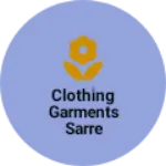 Business logo of Clothing garments sarre