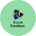 Business logo of S.N.M furniture