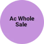 Business logo of Ac whole sale