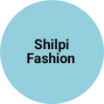 Business logo of Shilpi fashion