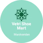 Business logo of Vetri shoe mart