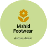 Business logo of Mahid footwear