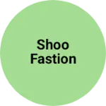 Business logo of Shoo fastion