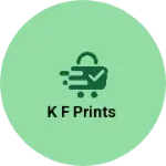 Business logo of K f prints