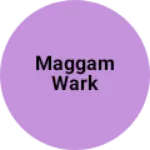 Business logo of Maggam wark