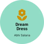 Business logo of Dream dress