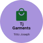 Business logo of Tj garments