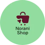 Business logo of Norani shop