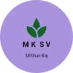 Business logo of M K S V