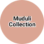 Business logo of Muduli collection
