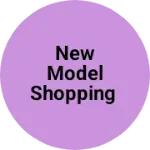 Business logo of New model shopping