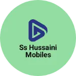 Business logo of Ss Hussaini Mobiles