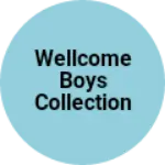 Business logo of Wellcome boys collection