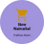 Business logo of New nainaital shop