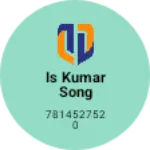 Business logo of Is Kumar song