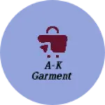 Business logo of A-k garment