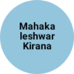 Business logo of Mahakaleshwar kirana store