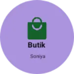 Business logo of Butik