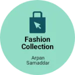 Business logo of Fashion Collection