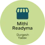 Business logo of Mithi readymade