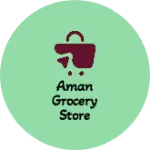 Business logo of Aman Grocery Store