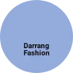 Business logo of Darrang fashion