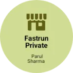 Business logo of Fastrun Private Limited