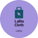 Business logo of Lalita cloth house