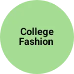 Business logo of College fashion