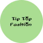 Business logo of Tip top fashion