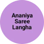 Business logo of Ananiya saree langha sut matching centre