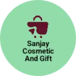 Business logo of Sanjay cosmetic and gift center