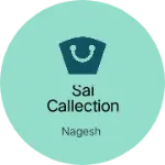 Business logo of Sai callection