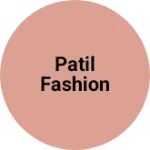 Business logo of Patil fashion