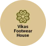 Business logo of Vikas footwear house