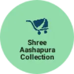 Business logo of Shree aashapura collection