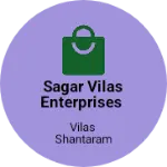 Business logo of Sagar Vilas enterprises
