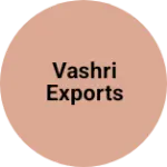 Business logo of VASHRI EXPORTS